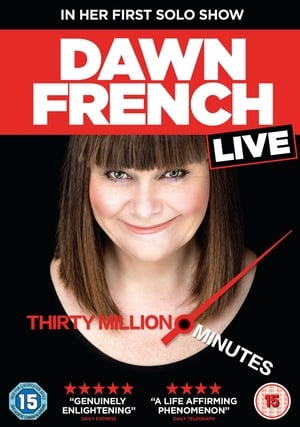 Image Dawn French Live: 30 Million Minutes