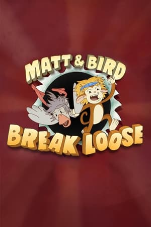 Image Matt & Bird Break Loose