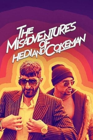 Image The Misadventures of Hedi and Cokeman