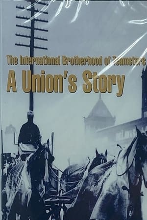 Image The International Brotherhood of Teamsters; A union's story