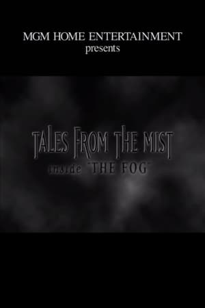Image Tales from the Mist: Inside 'The Fog'