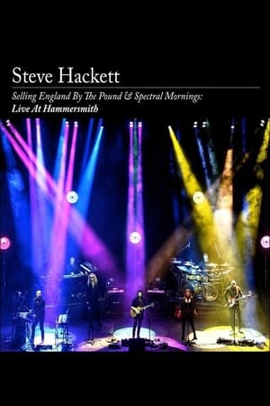 Image Steve Hackett - Selling England by the Pound & Spectral Mornings, Live at Hammersmith