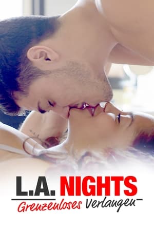 Image L.A. Nights - Grenzenloses Verlangen