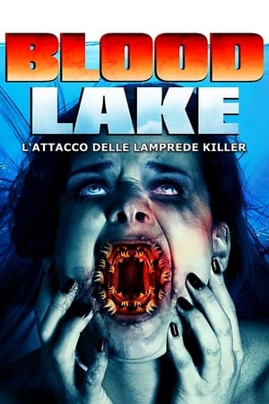 Image Blood Lake - L'attacco delle lamprede killer