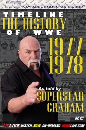 Image Timeline: The History of WWE – 1977-1978 – As Told By Superstar Graham