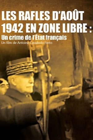 Image Les rafles d'août 1942 en zone libre, un crime de l'État Français