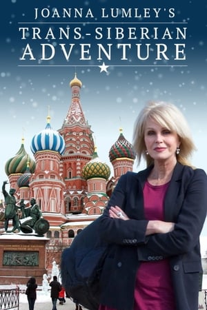 Image Joanna Lumley: Hành trình xuyên Siberia
