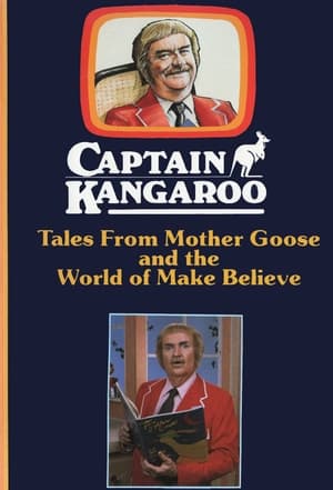 Image Captain Kangaroo: Tales From Mother Goose and the World of Make Believe