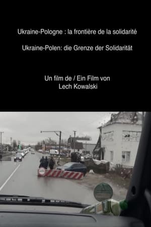 Image Ukraine-Poland: The Border of Solidarity