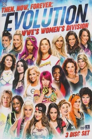 Image Then, Now, Forever: The Evolution of WWE’s Women’s Division