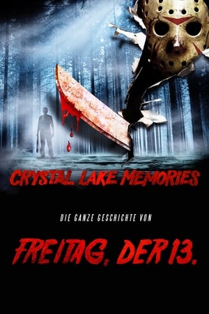 Image Crystal Lake Memories - Die ganze Geschichte von Freitag der 13.