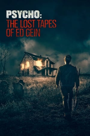 Image Psycho: The Lost Tapes of Ed Gein