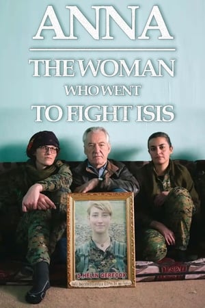 Image Anna: The Woman Who Went to Fight ISIS