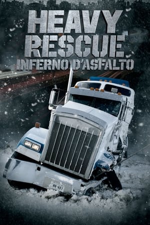 Image Heavy Rescue: Inferno d’asfalto