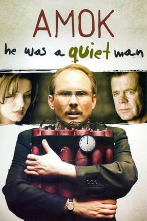 Image Amok - He Was a Quiet Man