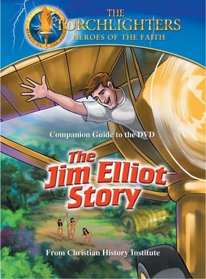 Image Torchlighters: The Jim Elliot Story
