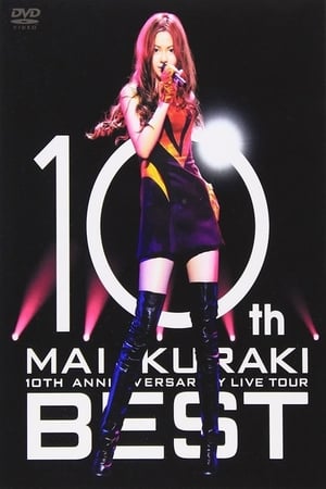 Image 10TH ANNIVERSARY MAI KURAKI LIVE TOUR “BEST”