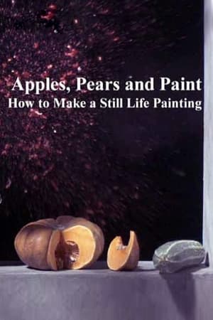 Image Apples, Pears and Paint: How to Make a Still Life Painting