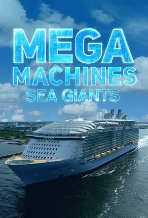 Image Mega Machines: Sea Giants