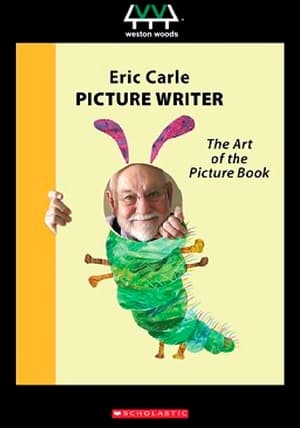 Image Eric Carle, Picture Writer: The Art of the Picture Book