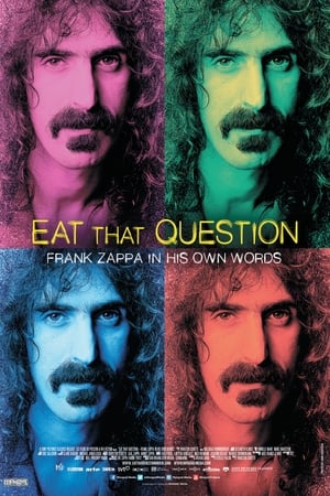Image Eat That Question: Frank Zappa in His Own Words