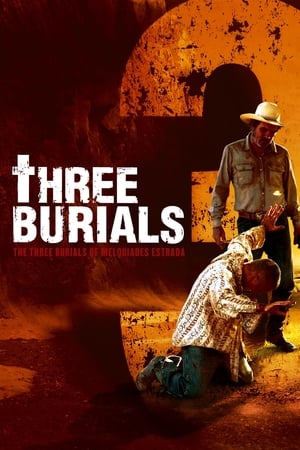 Image The Three Burials of Melquiades Estrada