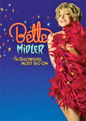 Image Bette Midler: The Showgirl Must Go On