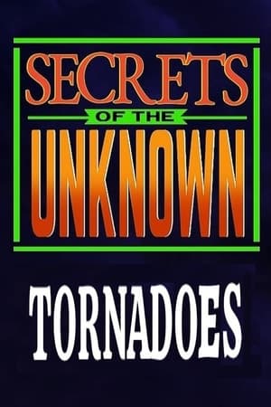 Image Secrets of the Unknown: Tornadoes