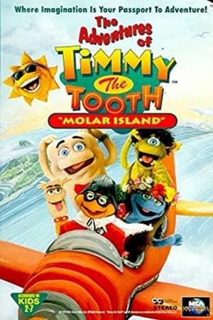 Image The Adventures of Timmy the Tooth: Molar Island