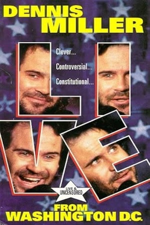 Image Dennis Miller: Live From Washington D.C. - They Shoot HBO Specials, Don't They?