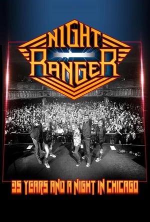 Image Night Ranger - 35 Years and a Night in Chicago
