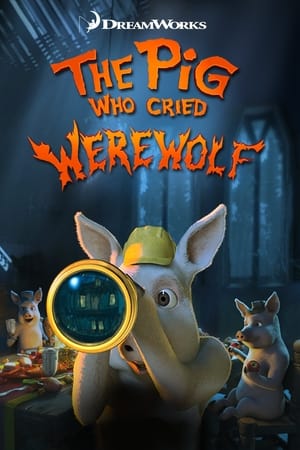 Image The Pig Who Cried Werewolf