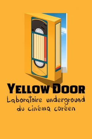 Image Yellow Door : Laboratoire underground du cinéma coréen