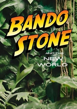 Image Bando Stone and The New World