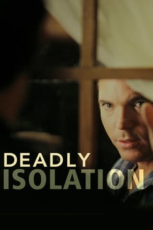Image Deadly Isolation