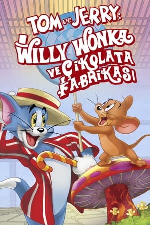 Image Tom ve Jerry: Willy Wonka ve Çikolata Fabrikası