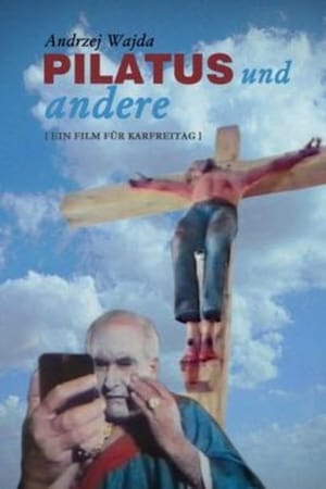 Image Pilatus und andere - Ein Film für Karfreitag