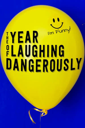 Image The Year of Laughing Dangerously