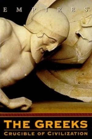 Image The Greeks: Crucible of Civilization