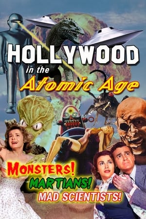 Image Hollywood in the Atomic Age: Monsters! Martians! Mad Scientists!