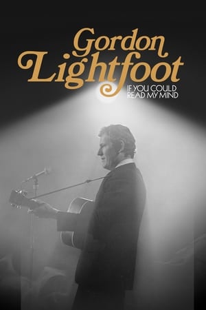 Image Gordon Lightfoot: If You Could Read My Mind