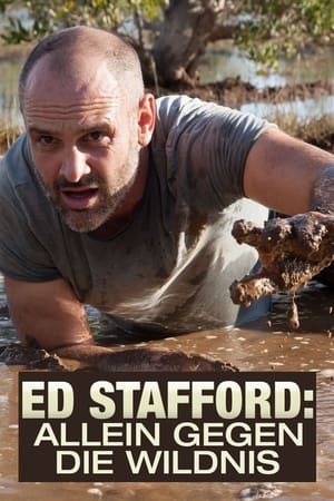 Image Ed Stafford: Allein gegen die Wildnis