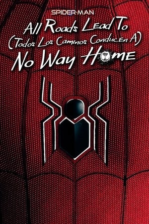 Image Spider-Man: Todos los caminos conducen a No Way Home