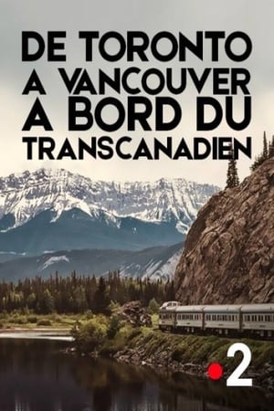Image De Toronto à Vancouver, à bord du Transcanadien