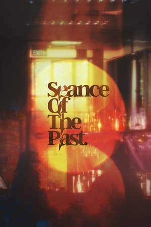 Image Seance of the Past