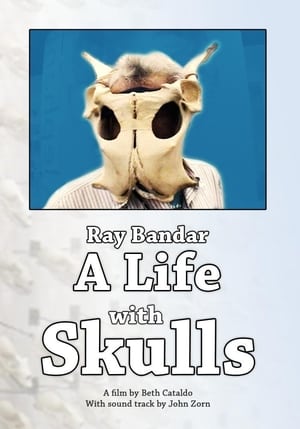 Image Ray Bandar: A Life With Skulls