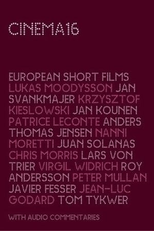 Image Cinema 16: European Short Films (European Edition)
