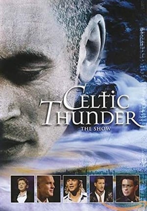 Image Celtic Thunder: The Show