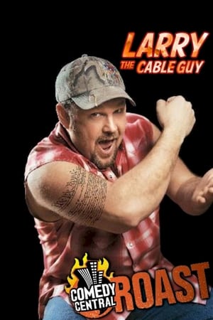 Image Comedy Central Roast of Larry the Cable Guy