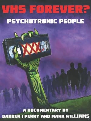 Image VHS Forever?: Psychotronic People